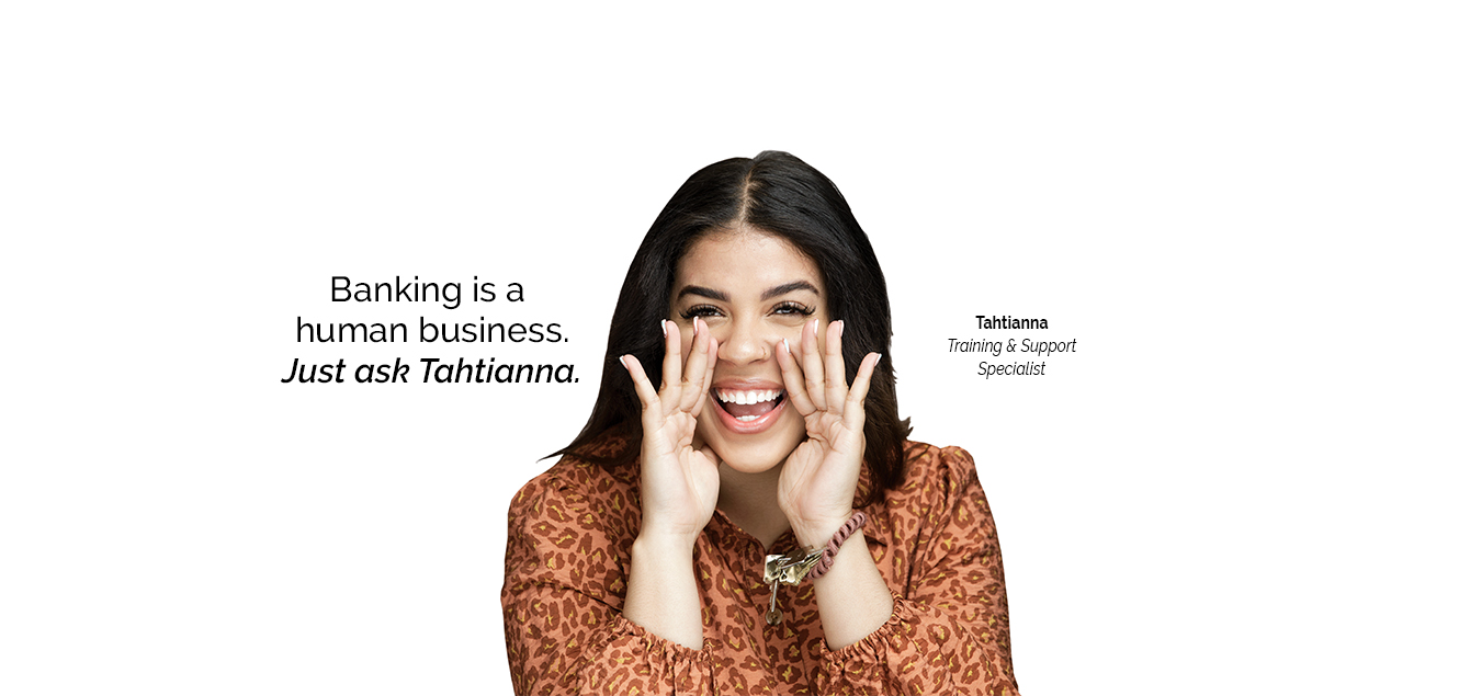 Home Page banner featuring employee Tatianna